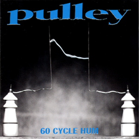 60 Cycle Hum Pulley