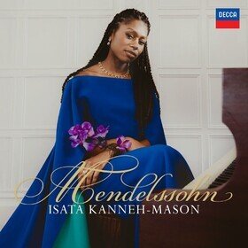 Mendelssohn Isata Kanneh-Mason