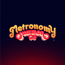 Summer '08 Metronomy