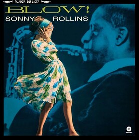 Blow! Sonny Rollins