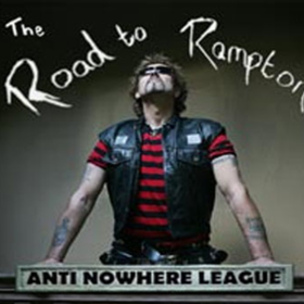 Road To Rampton Anti-Nowhere League