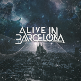 Alive In Barcelona Alive In Barcelona