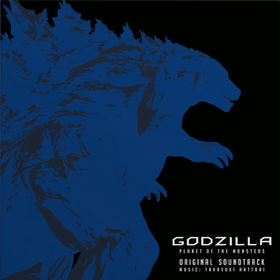 Godzilla: Planet of the Monsters (Original Soundtrack) Takayuki Hattori