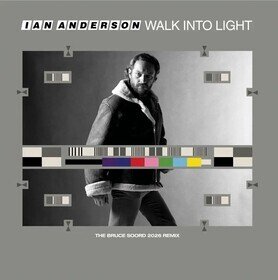 Walk Into Light Ian Anderson