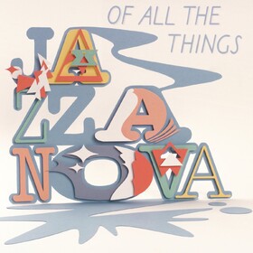 Of All the Things (Deluxe) Jazzanova