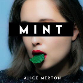 Mint (Limited Box Set Edition) Alice Merton