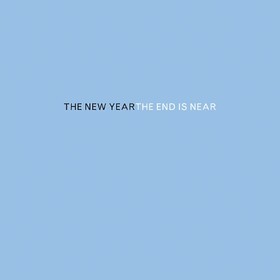 The End Is Near The New Year