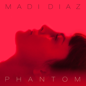 Phantom Madi Diaz