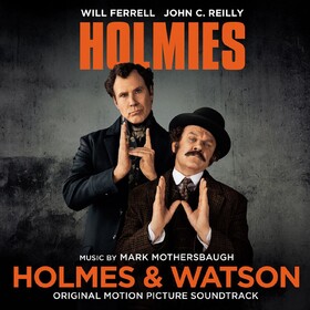 Holmes & Watson (By Mark Mothersbaugh) Original Soundtrack