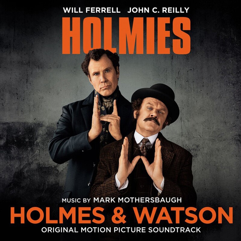 Holmes & Watson (By Mark Mothersbaugh)