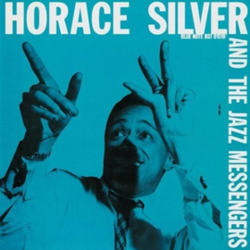 And The Jazz Messengers Horace Silver