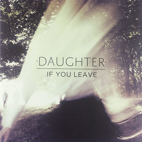 If You Leave Daughter