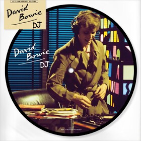 DJ (Picture Disc) David Bowie