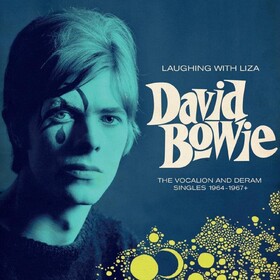 Laughing With Liza: The Vocalian and Deram Singles 1964-1967 (Box Set) David Bowie