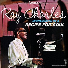 Ingredients In A Recipe For Soul Ray Charles