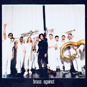 Brass Against Brass Against