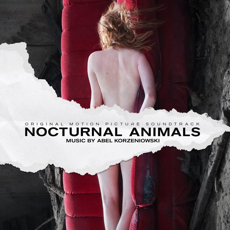 Nocturnal Animals (By Abel Korzeniowski)