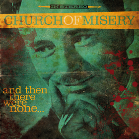 And Then There Were None Church Of Misery