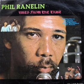 Vibes From The Tribe Phil Ranelin