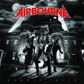 Runnin' Wild Airbourne