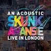 An Acoustic Skunk Anansie - Live in London (Coloured)