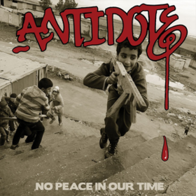 No Peace In Our Time Antidote