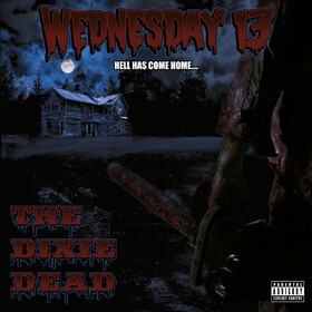 The Dixie Dead (Limited Edition) Wednesday 13