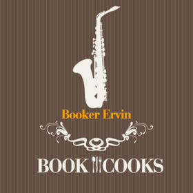 Book Cooks Booker Ervin