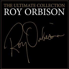 The Ultimate Collection Roy Orbison