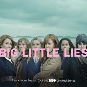 Big Little Lies (Season 2) Original Soundtrack