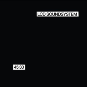 45:33 LCD Soundsystem