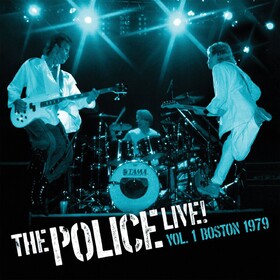 Live! Vol. 1: Boston 1979 The Police
