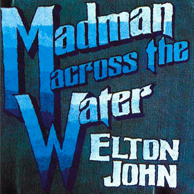 Madman Across The Water Elton John