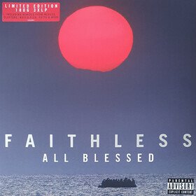 All Blessed Faithless