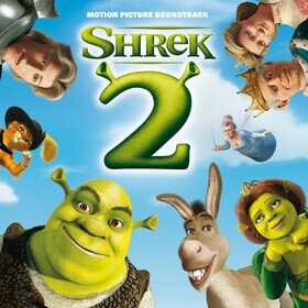 Shrek 2 (Original Motion Picture Soundtrack) Various Artists