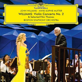 Williams: Violin Concerto No. 2 John Williams/ Anne-Sophie Mutter/ Boston Symphony Orchestra