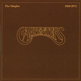 The Singles 1969-1973 Carpenters