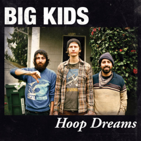 Hoop Dreams Big Kids