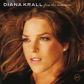 From This Moment On Diana Krall
