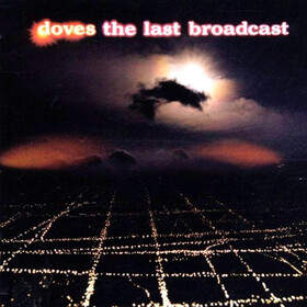 The Last Broadcast Doves