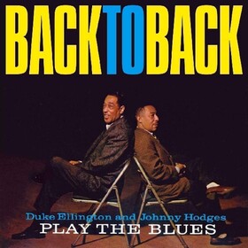 Back To Back (Limited Edition) Duke Ellington & Johnny Hodges