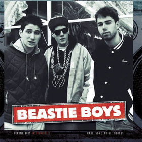 Instrumentals - Make Some Noise, Bboys! Beastie Boys