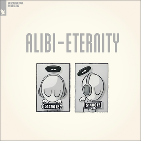 Eternity (25th Anniversary Edition) Armin van Buuren and DJ Tiesto Present Alibi