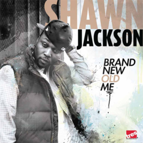 Brand New Old Me Shawn Jackson