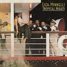 Tropical Nights Liza Minnelli