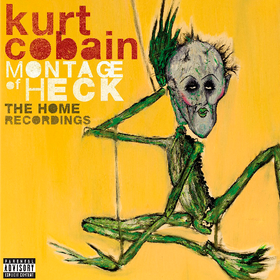 Montage Of Heck: The Home Recordings (Deluxe Edition) Kurt Cobain