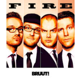 Fire Bruut!
