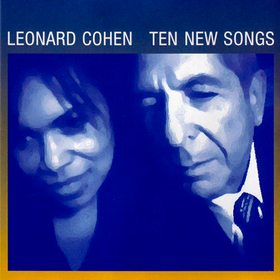 Ten New Songs Leonard Cohen
