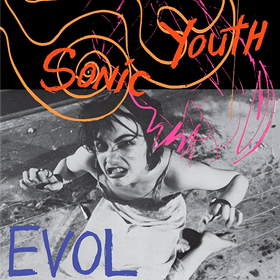 EVOL Sonic Youth