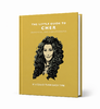The Little Guide to Cher